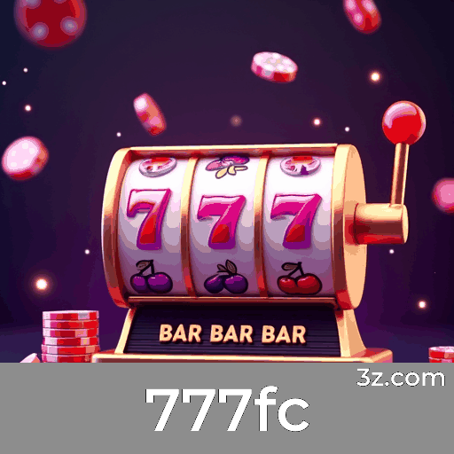 777fc: Seu Cassino Online Seguro e Rápido